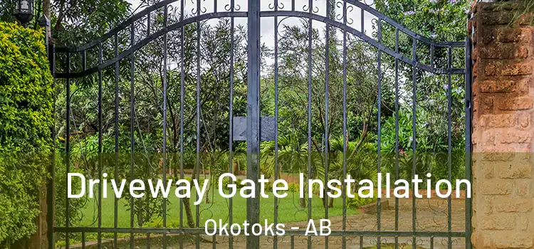  Driveway Gate Installation Okotoks - AB